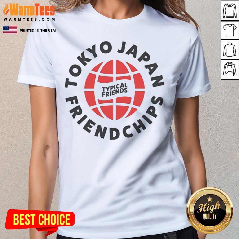 nice-tokyo-japan-friendchips-typical-friends-ladies-tee Nice Tokyo Japan Friendchips Typical Friends ladies tee featuring a unique design for friends.