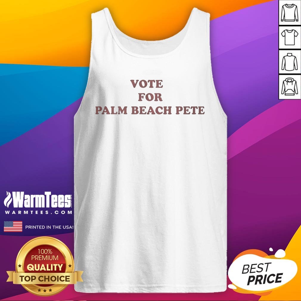 nice-vote-for-palm-beach-pete-tank-top Nice Vote For Palm Beach Pete tank top featuring a vibrant design for casual wear