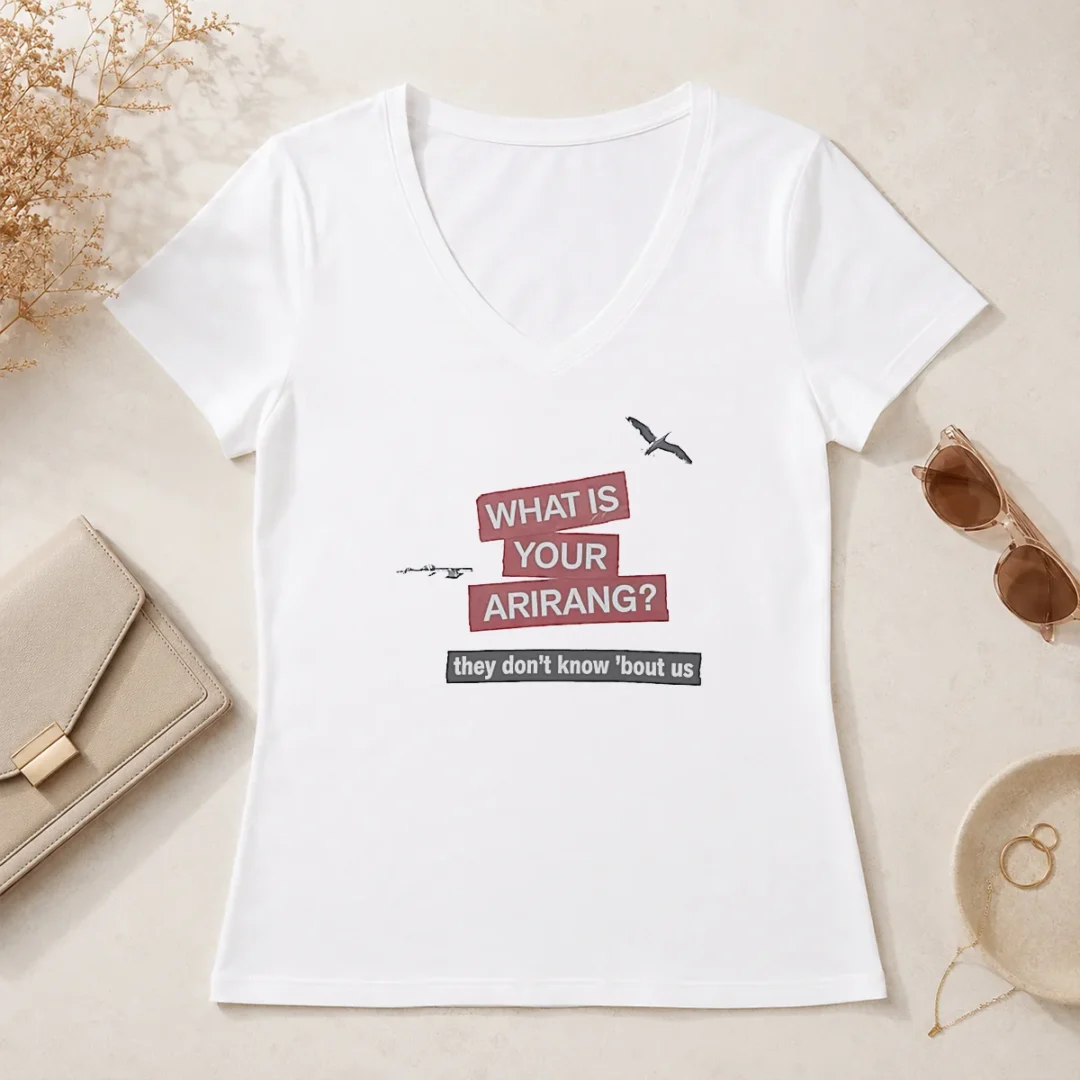 Nice What Is Your Arirang They Dont Know Bout US V Neck Shirt Nice What Is Your Arirang They Dont Know Bout US V-Neck Shirt