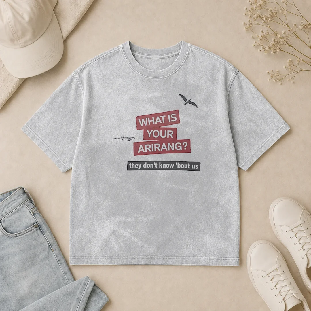 Nice What Is Your Arirang They Dont Know Bout US Washed T Shirt Nice What Is Your Arirang They Dont Know Bout US Washed T Shirt in soft washed fabric with classic fit