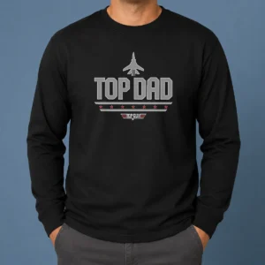 Official Top Dad Top Gun Logo Parody Long Sleeve Shirt