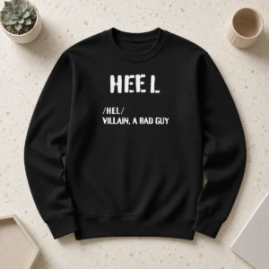 Premium Heel Villain A Bad Guy Sweater