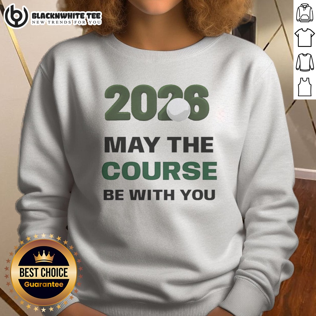 official-2026-may-the-course-be-with-you-golf-sports-parody-star-wars-sweashirt Official 2026 May The Course Be With You Golf Sports Parody Star Wars Sweashirt featuring vibrant graphics.
