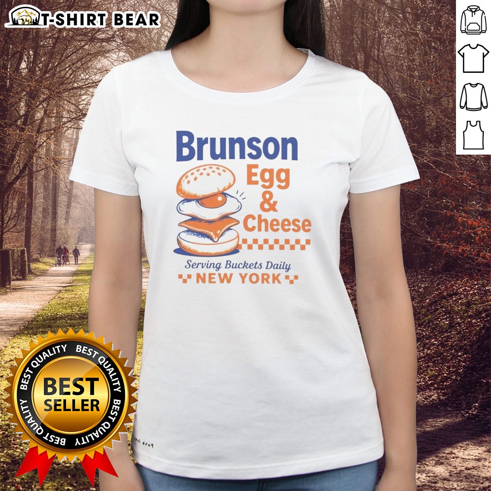 Official Brunson Egg & Cheese Serving Buckets Daily NEW YORK Jalen Brunson Ladies Shirt Official Brunson Egg & Cheese Serving Buckets Daily NEW YORK Jalen Brunson Ladies shirt in white, featuring unique graphic design