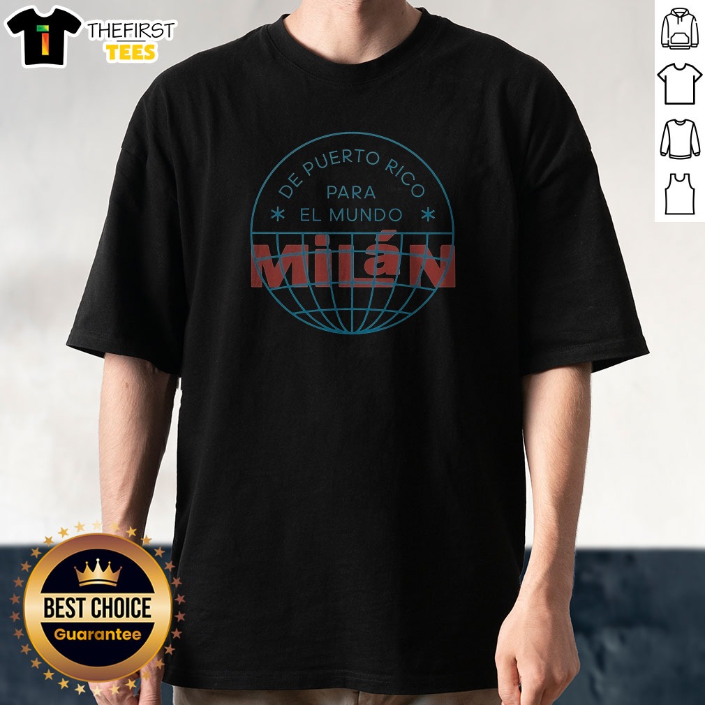 official-de-puerto-rico-para-el-mundo-mil-n-shirt-de-puerto-rico-para-el-mundo-milan-2 Official De Puerto Rico Para El Mundo MiláN Shirt De Puerto Rico Para El Mundo Milan, unisex short sleeve cotton t-shirt