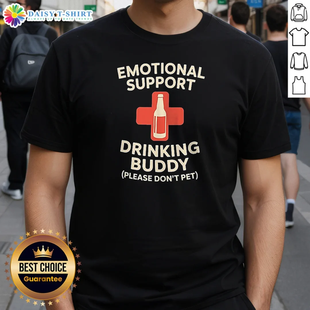 Official Emotional Support Drinking Buddy Shirt Official Emotional Support Drinking Buddy