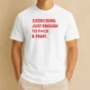 Official Exercising Just Enough To Fck And Fight