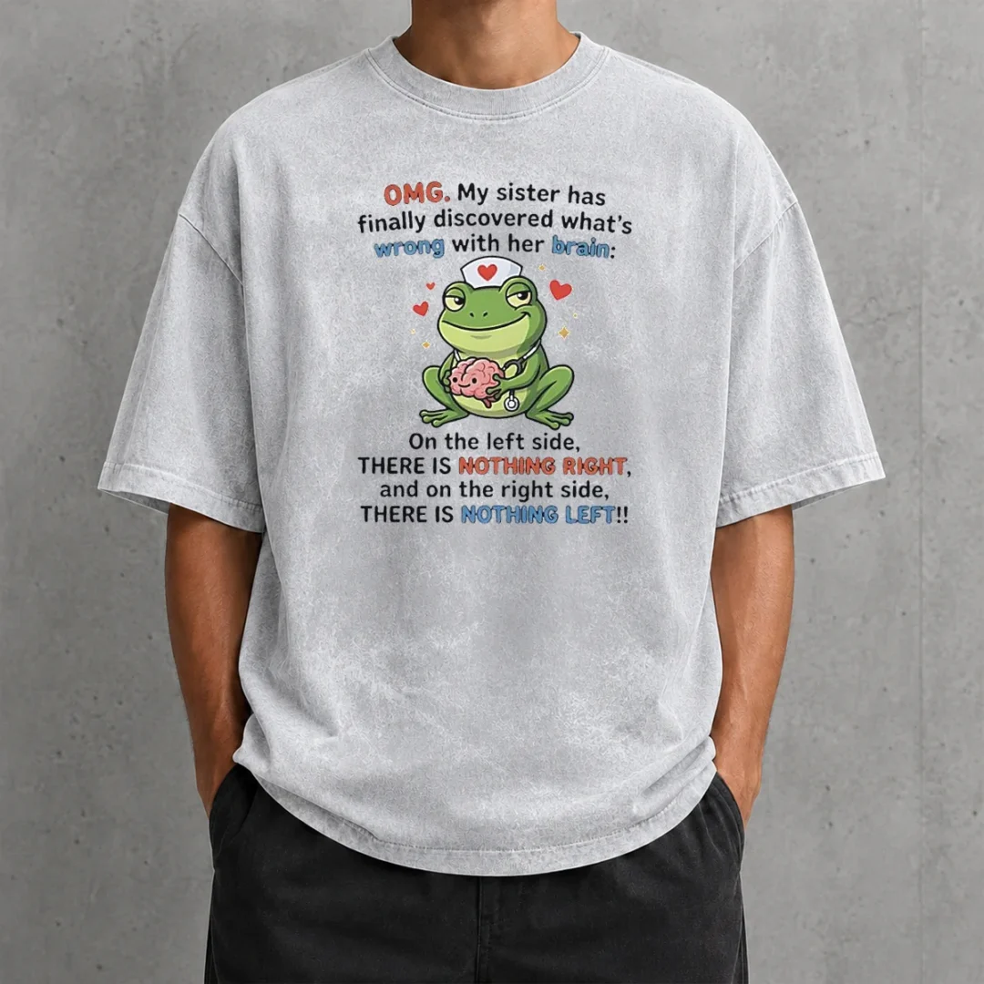 official-frog-omg-my-sister-has-finally-discovered-what-s-wrong-with-her-brain-washed-t-shirt Official Frog Omg My Sister Has Finally Discovered What'S Wrong With Her Brain Washed T-Shirt