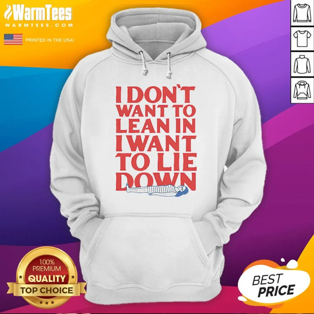 official-i-dont-want-to-lean-in-i-want-to-lie-down-hoodie Official I Dont Want To Lean In I Want To Lie Down Hoodie in charcoal gray, front view with kangaroo pocket and drawstring hood