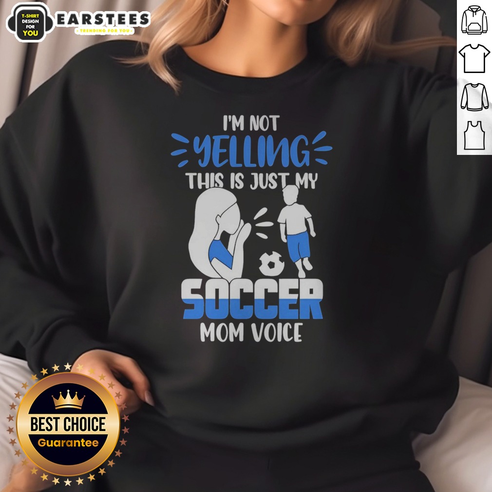 official-i-m-not-yelling-this-is-just-my-soccer-mom-voice-sweatshirt Official I'M Not Yelling This Is Just My Soccer Mom Voice sweatshirt in gray, featuring bold white and yellow text on the front