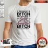 Official If Payback'S A Bitch And Revenge Is Sweet Then I'M The Sweetest Bitch You'Ll Ever Meet shirt optimized, black short-sleeve cotton tee