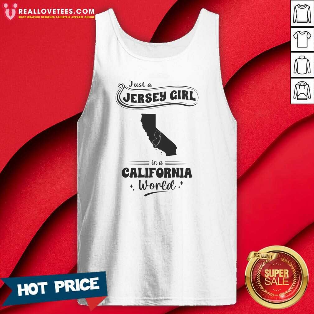 official-just-a-jersey-girl-in-a-california-world-map-shape-tank-top-tank-top-optimized Official Just A Jersey Girl In A California World Map Shape tank top optimized, white sleeveless casual wear with graphic print