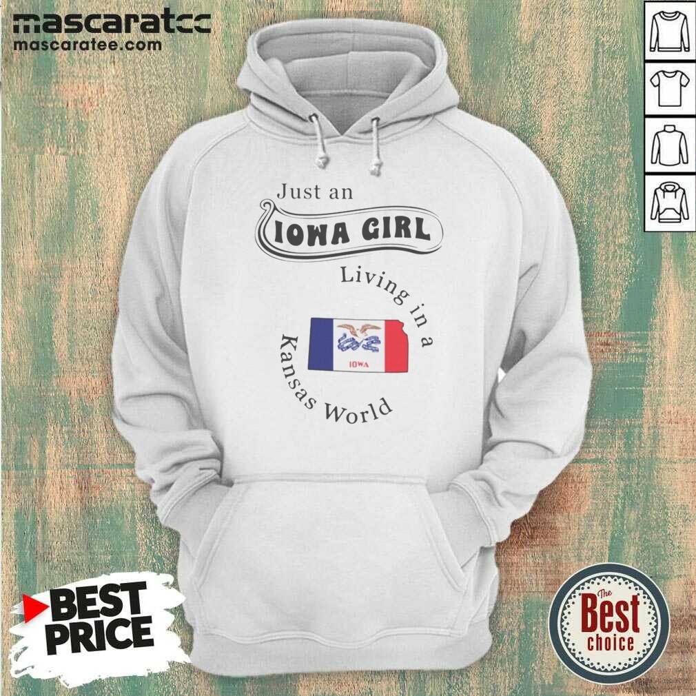 official-just-an-iowa-girl-living-in-a-kansas-world-iowa-flag-hoodie-hoodie-optimized Official Just An Iowa Girl Living In A Kansas World Iowa Flag hoodie optimized for WooCommerce gallery