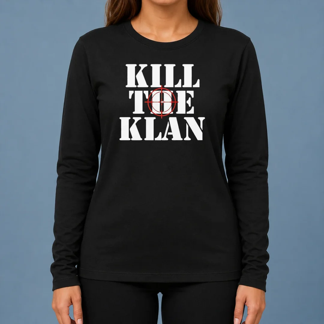 official-kill-the-klan-anti-racism-crosshair-target-graphic-statement-long-sleeve-shirt Official Kill The Klan Anti Racism Crosshair Target Graphic Statement Long Sleeve Shirt