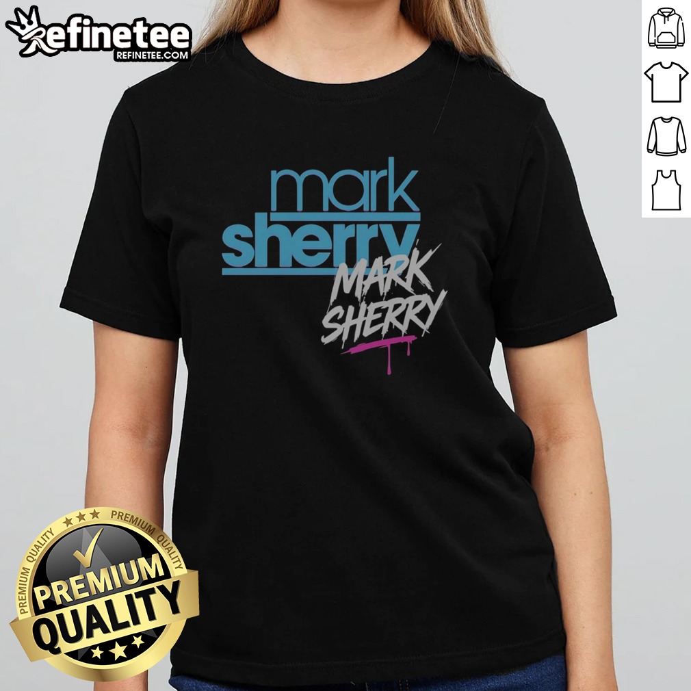 official-mark-sherry-repeat-girlt-shirt Official Mark Sherry Repeat girlt shirt featuring a vibrant design and comfortable fit.