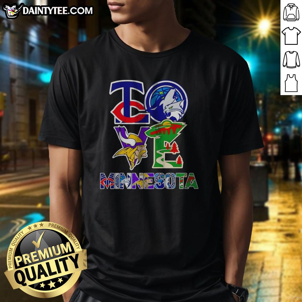 official-minnesota-twins-minnesota-timberwolves-minnesota-vikings-minnesota-wild-love-minnesota-teams-sport-3-1 Official Minnesota Twins Minnesota Timberwolves Minnesota Vikings Minnesota Wild Love Minnesota Teams Sport Shirt showcasing team spirit.