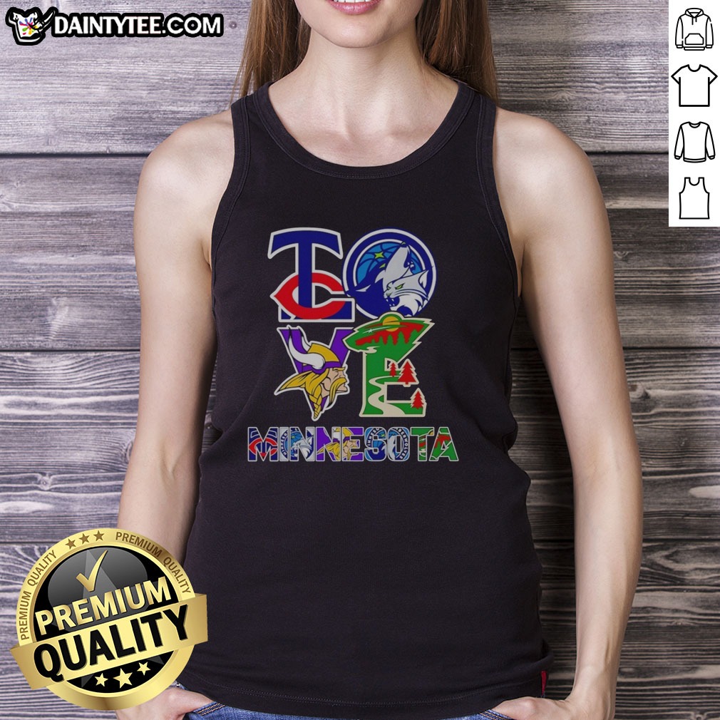 official-minnesota-twins-minnesota-timberwolves-minnesota-vikings-minnesota-wild-love-minnesota-teams-sport-5 Official Minnesota Twins Minnesota Timberwolves Minnesota Vikings Minnesota Wild Love Minnesota Teams Sport Tank top for fans