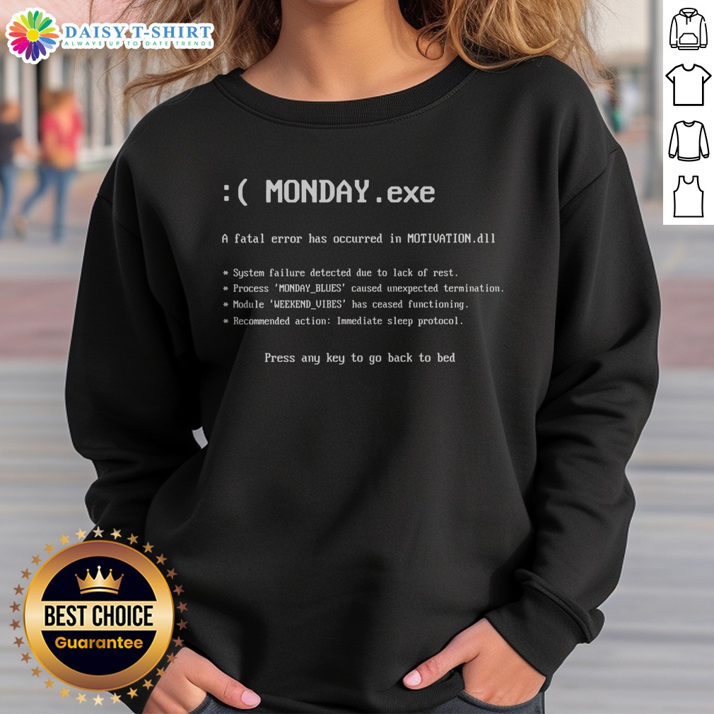 official-monday-exe-error-sweatshirt-sweashirt Official Monday Exe Error Sweatshirt featuring a unique graphic design for casual wear.