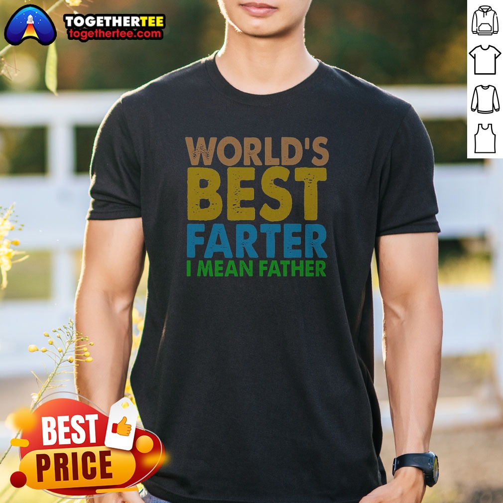 official-nice-world-s-best-farter-i-mean-father-shirt Official Nice World'S Best Farter I Mean Father