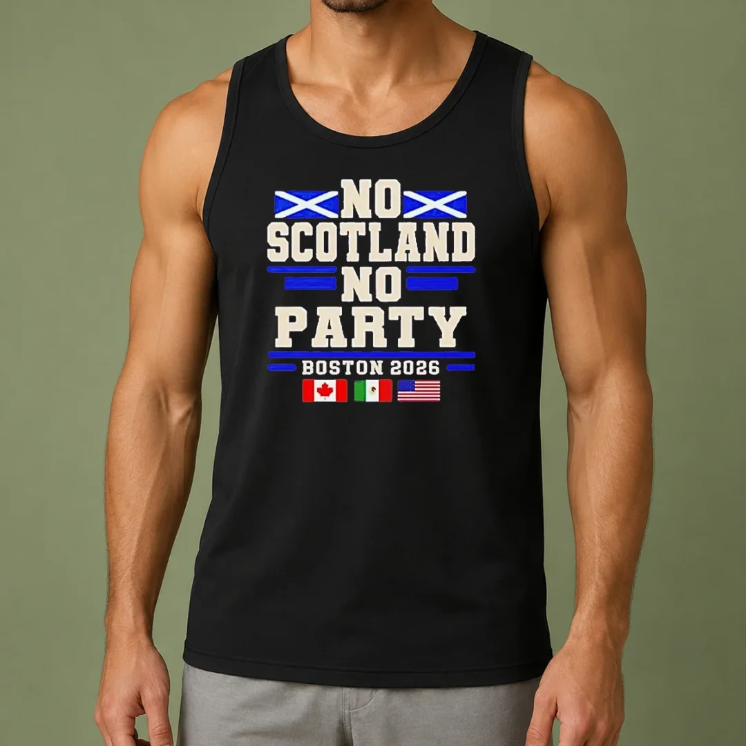 official-no-scotland-no-party-boston-2026-tank-top Official No Scotland No Party Boston 2026 Tank Top