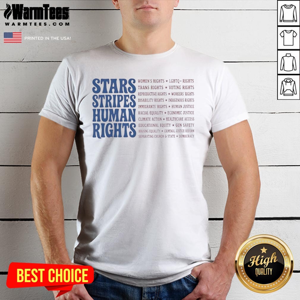 official-stars-and-stripes-and-human-rights-quote-shirt Official Stars And Stripes And Human Rights Quote