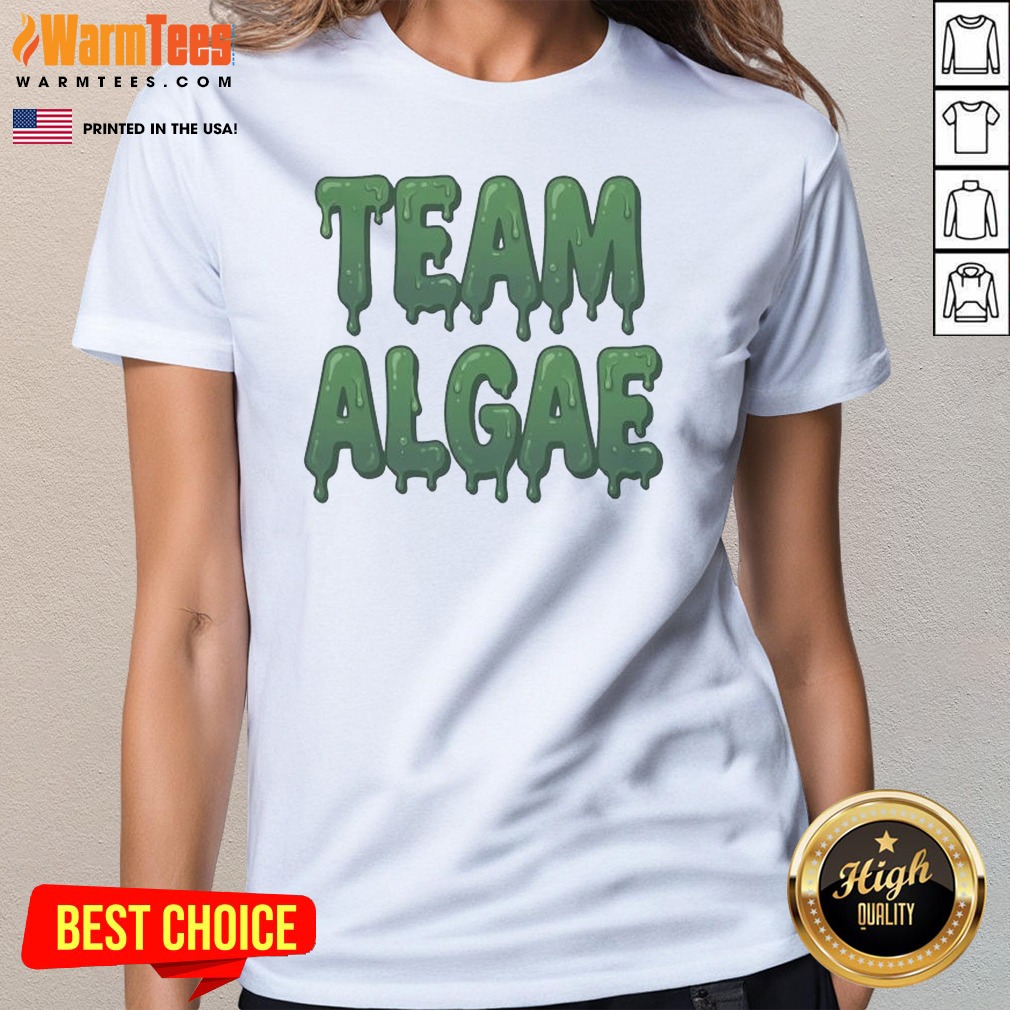 official-team-algae-slimy-green-drip-typography-humor-ladies-shirt-ladies-tee Official Team Algae Slimy Green Drip Typography Humor Ladies Shirt
