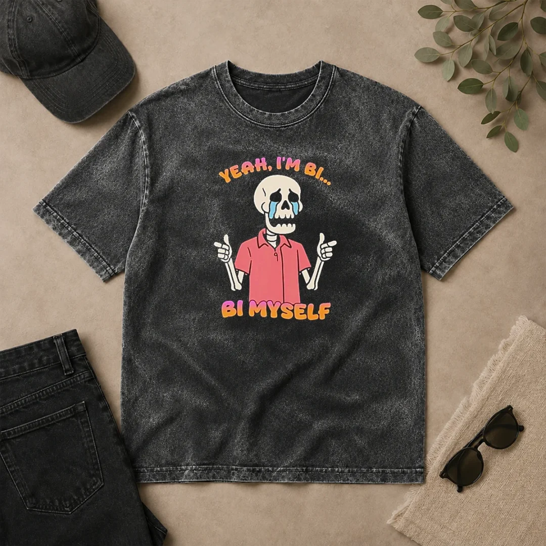 Official Yeah I'M Bi Bi Myself Skeleton Washed T Shirt Official Yeah I'M Bi Bi Myself Skeleton Washed T-Shirt