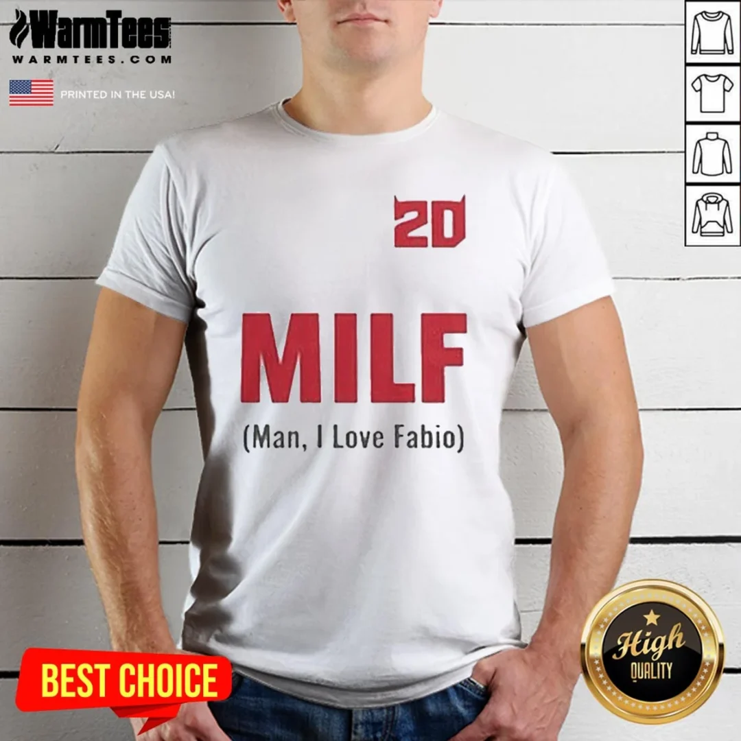 original-20-milf-man-i-love-fabio-shirt Original 20 Milf Man I Love Fabio