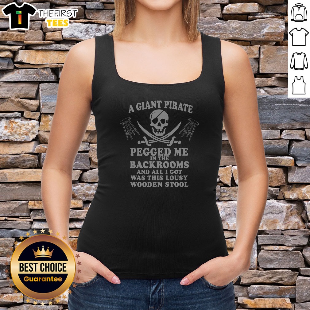 original-a-giant-pirate-pegged-me-in-the-backrooms-and-all-i-got-was-this-lousy-wooden-stool-tank-top Original A Giant Pirate Pegged Me In The Backrooms And All I Got Was This Lousy Wooden Stool Tank Top