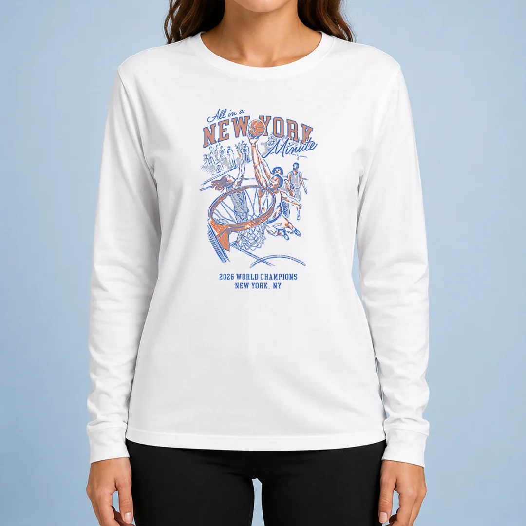 original-all-in-a-new-york-minute-2026-world-champions-long-sleeve-shirt Original All In A New York Minute 2026 World Champions Long Sleeve Shirt