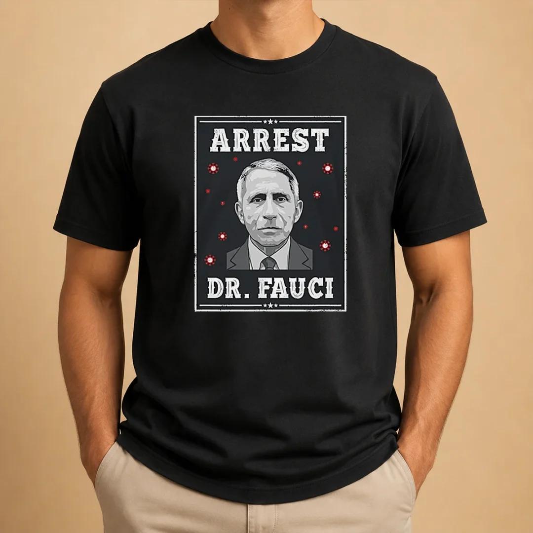 original-dr-fauci-arrest-medical-freedom-anti-lockdown-political-portrait-t-shirt-1 Original Dr Fauci Arrest Medical Freedom Anti Lockdown Political Portrait t shirt in black, short sleeve cotton tee