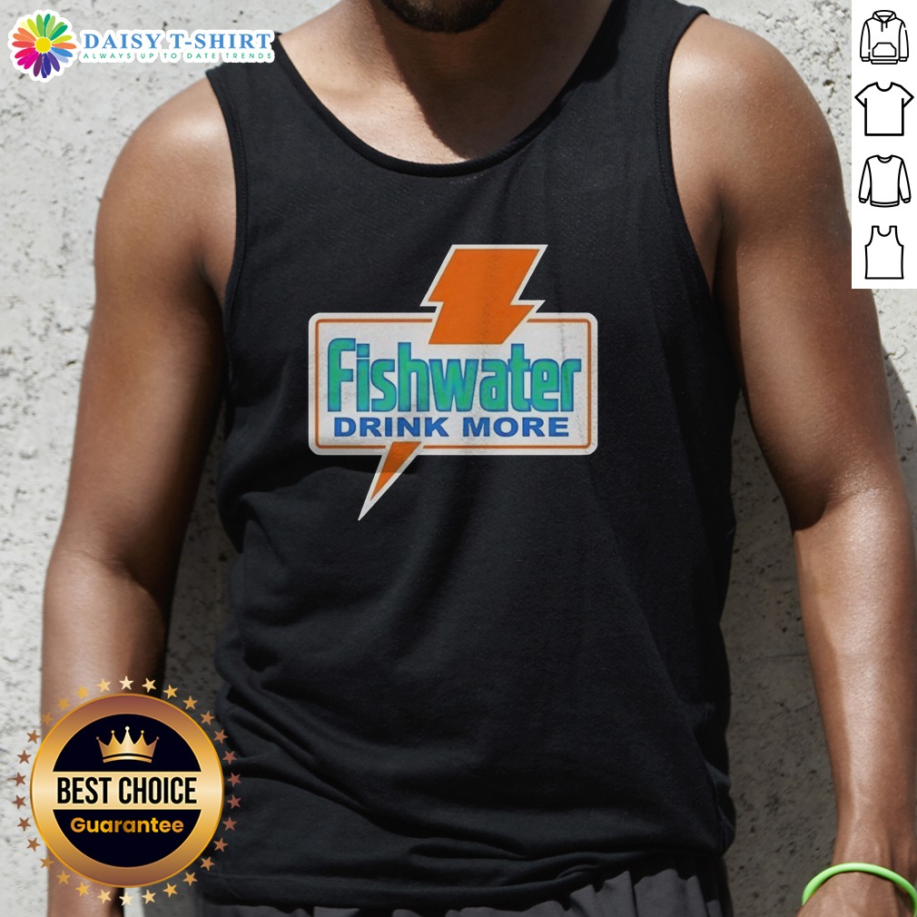 original-fishwater-drink-more-tank-top Original Fishwater Drink More Tank Top in white, sleeveless casual summer shirt with bold graphic text