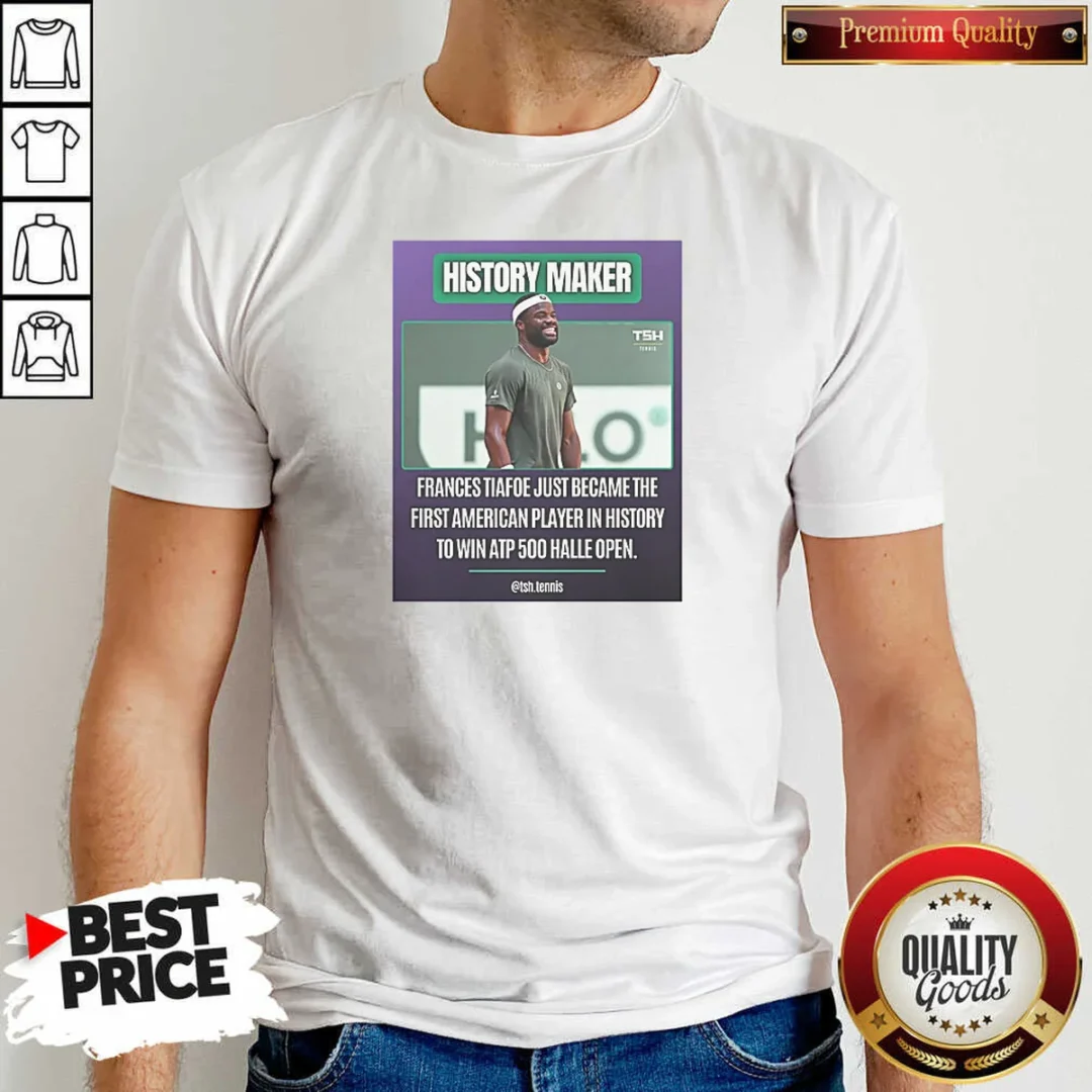original-history-maker-frances-tiafoe-just-became-the-first-american-player-in-history-to-win-atp-shirt Original History Maker Frances Tiafoe Just Became The First American Player In History To Win ATP shirt optimized on a classic crew neck tee