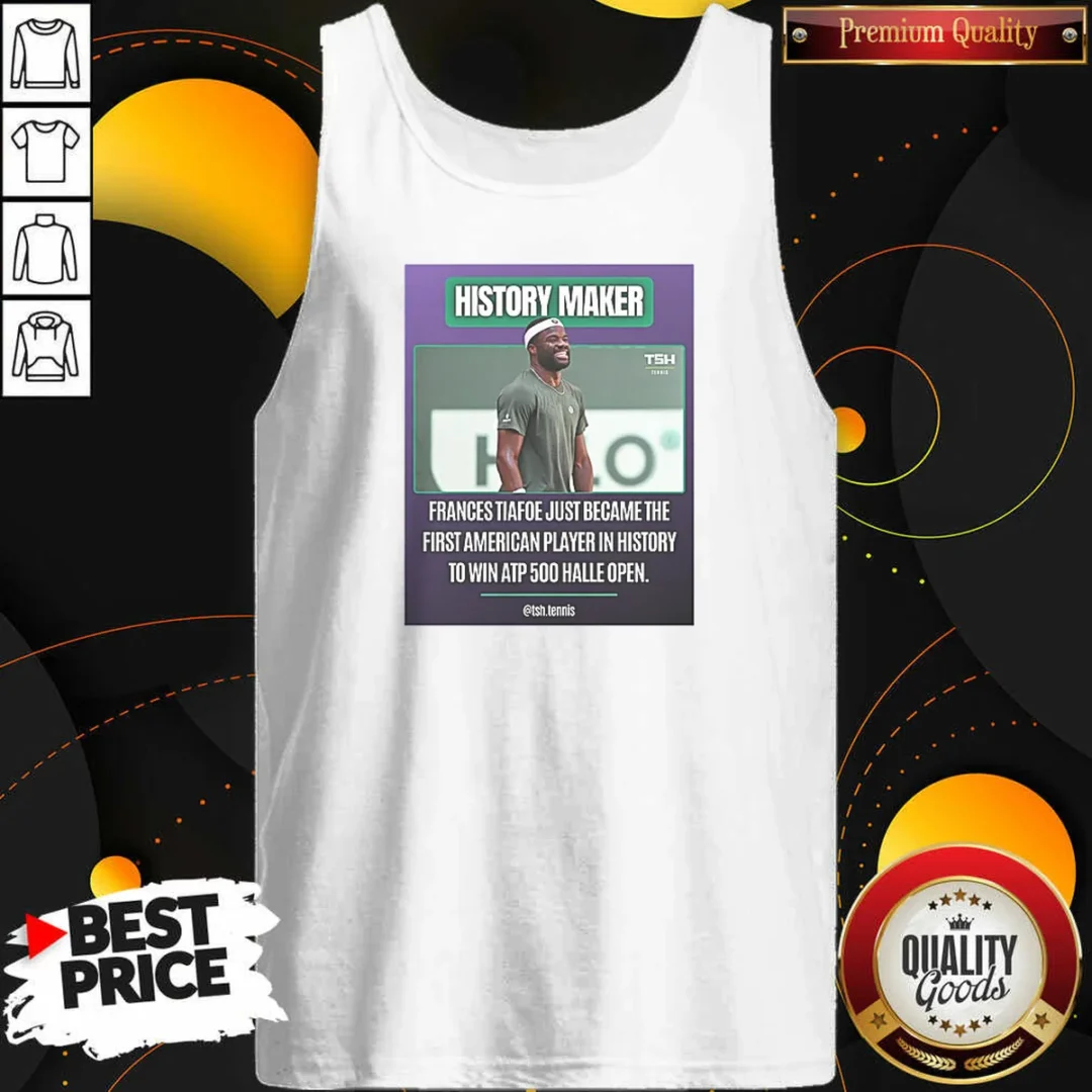 original-history-maker-frances-tiafoe-just-became-the-first-american-player-in-history-to-win-atp-tank-top Original History Maker Frances Tiafoe Just Became The First American Player In History To Win ATP Tank Top