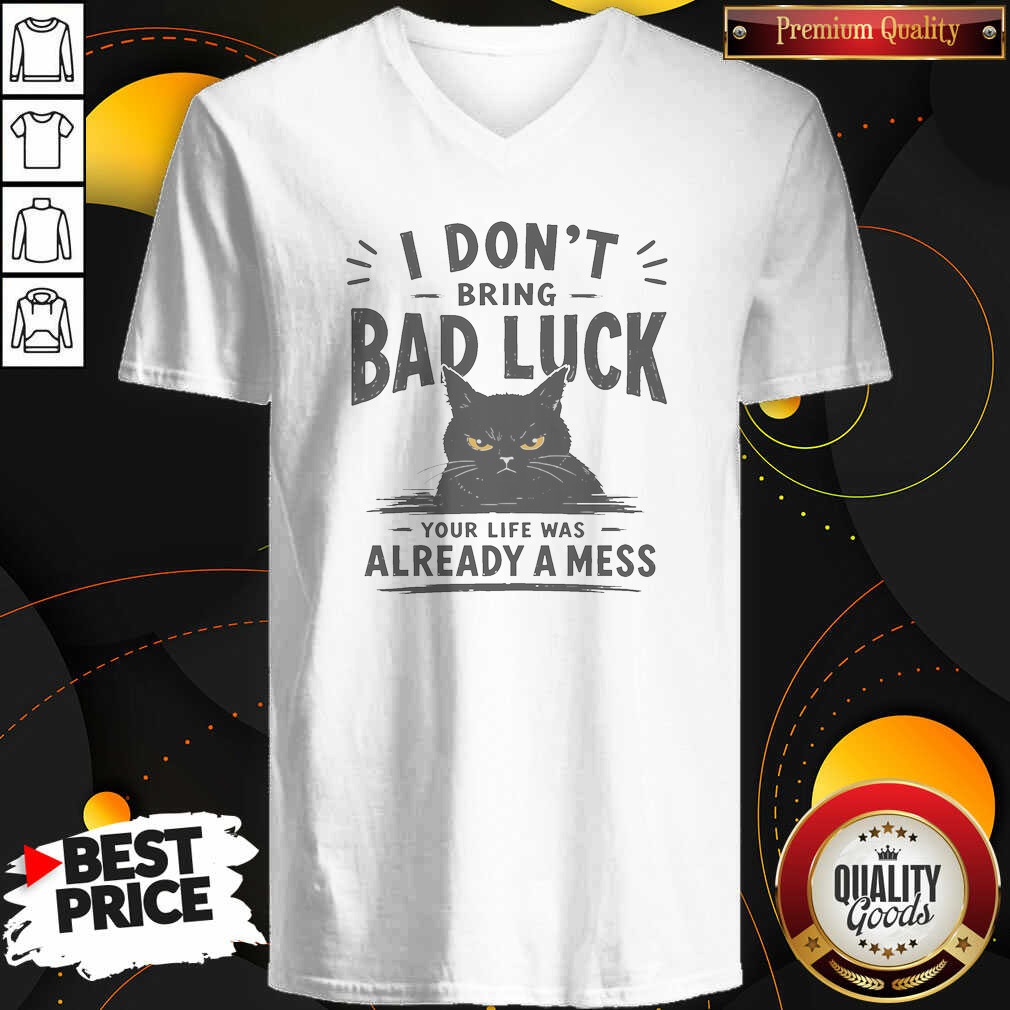 original-hot-i-don-t-bring-bad-luck-v-neck-shirt-v-neck-optimized Original Hot I Don'T Bring Bad Luck V-Neck Shirt