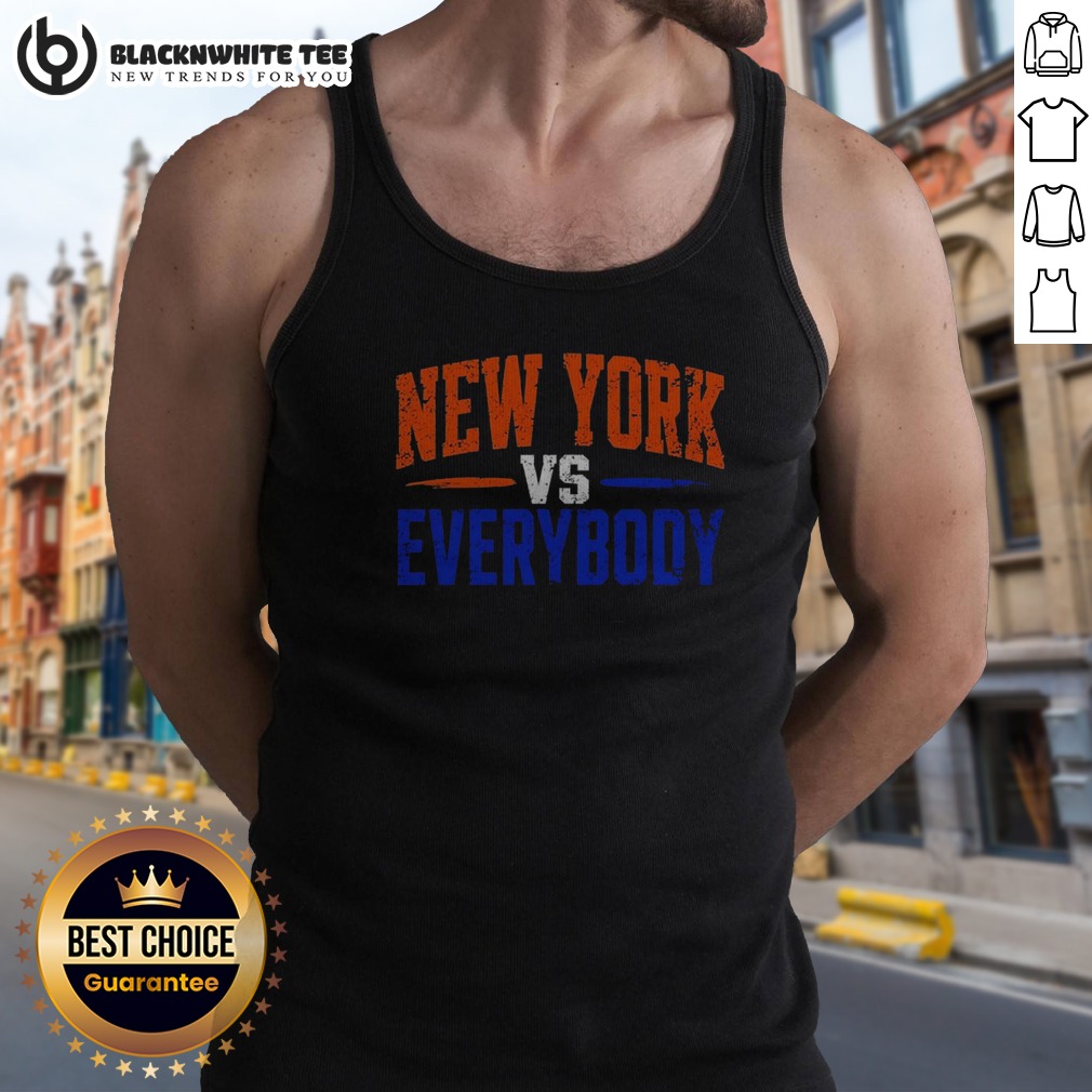 Original Hot New York Vs Everybody Tank Top Original Hot New York Vs Everybody Tank Top