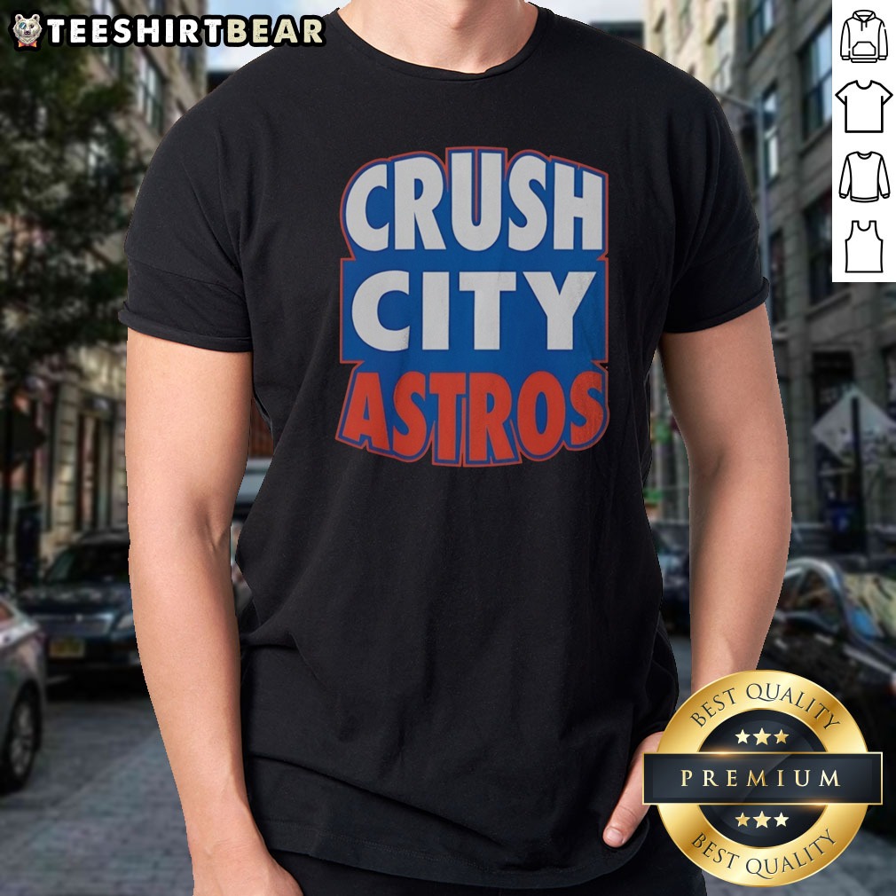 original-houston-astros-crush-city-shirt Original Houston Astros Crush City Shirt displayed on a neutral background, perfect for fans.