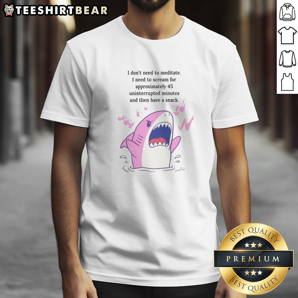original-i-dont-need-to-meditate-i-need-to-scream-pink-shark-funny-graphic-shirt Original I Dont Need To Meditate I Need To Scream Pink Shark Funny Graphic Shirt displayed on a wooden background