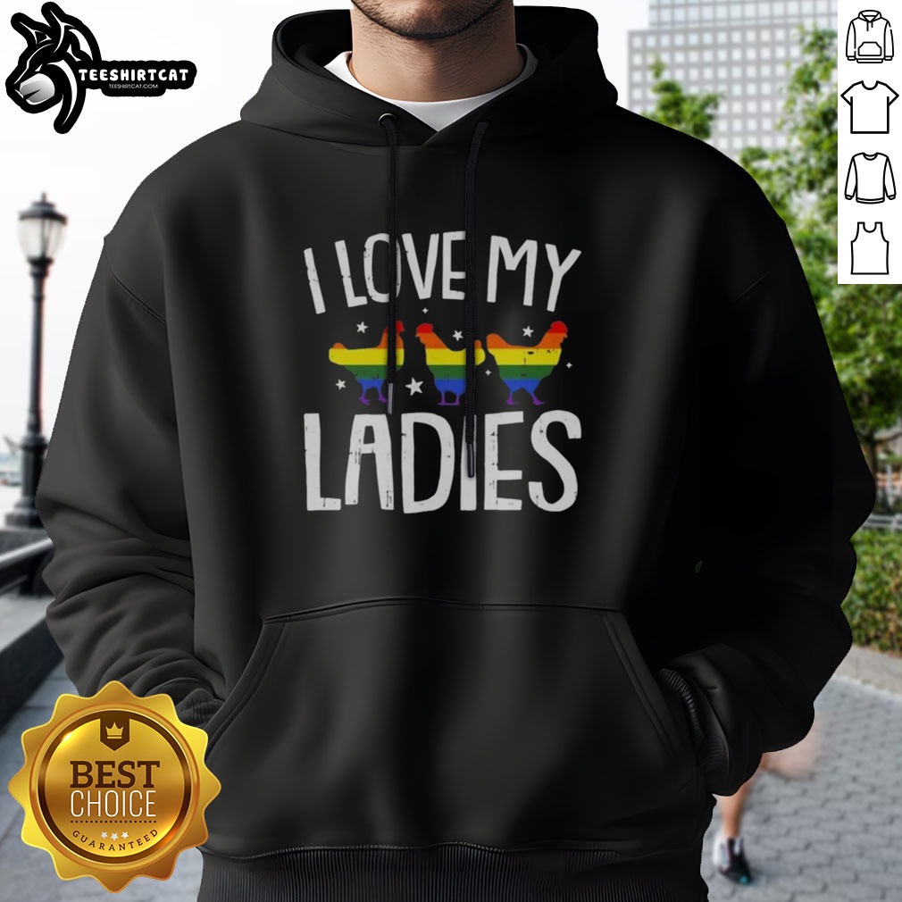 original-i-love-my-ladies-rainbow-chicken-pride-poultry-farm-lover-hoodie Original I Love My Ladies Rainbow Chicken Pride Poultry Farm Lover Hoodie displayed in vibrant colors.