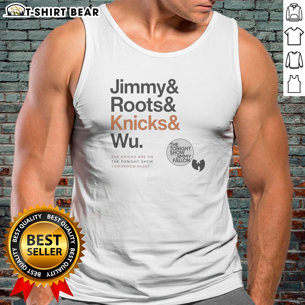 original-jimmy-and-roots-and-knicks-and-wu-new-york-knicks-tank-top Original Jimmy And Roots And Knicks And Wu New York Knicks Tank Top