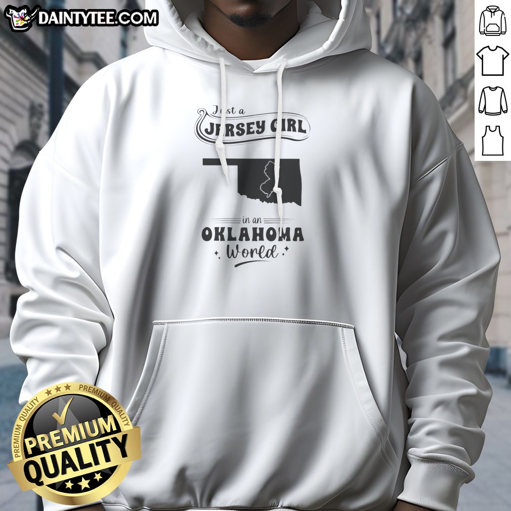 original-just-a-jersey-girl-in-an-oklahoma-world-map-state-silhouette-hoodie Original Just A Jersey Girl In An Oklahoma World Map State Silhouette Hoodie in charcoal gray with front pocket and hood