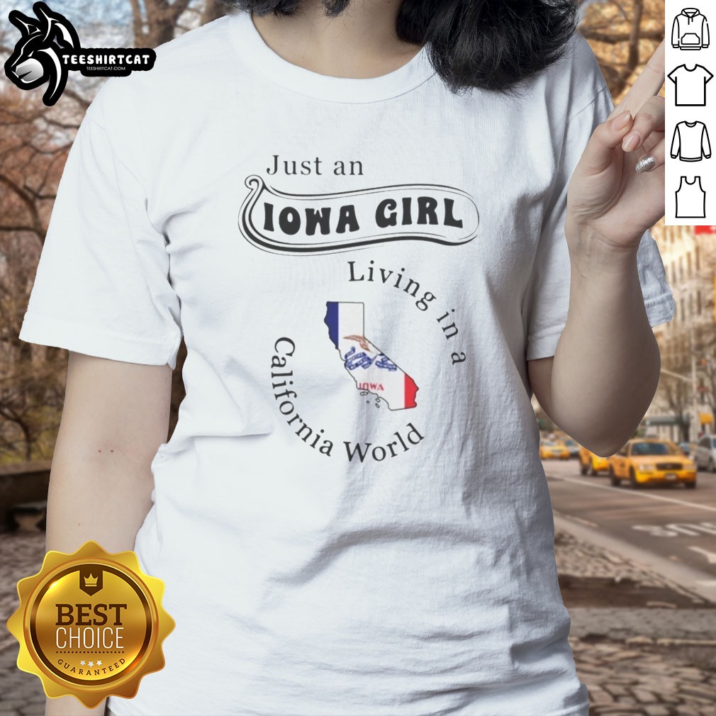 original-just-an-iowa-girl-living-in-a-california-world-map-ladies-shirt Original Just An Iowa Girl Living In A California World Map Ladies shirt featuring a vibrant graphic design.