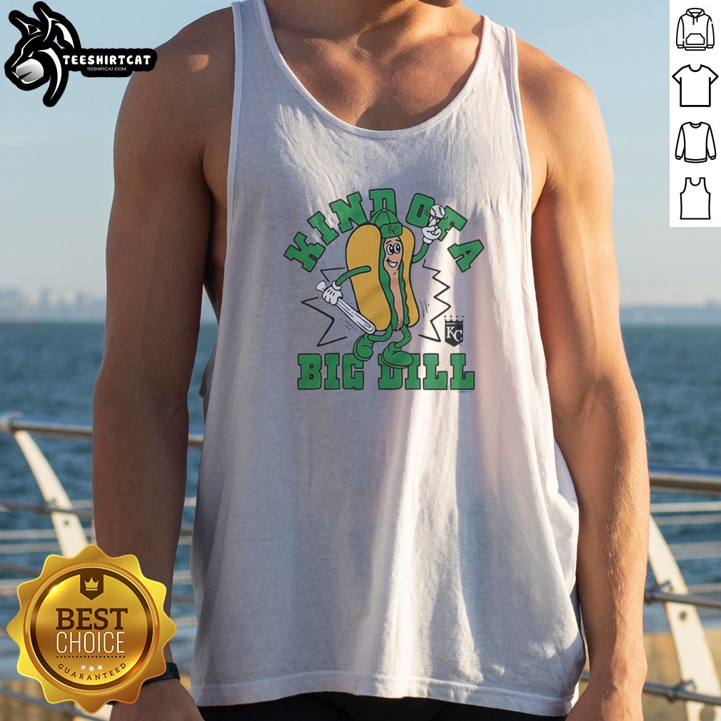 original-kansas-city-royals-kind-of-a-big-dill-hot-dog-kc-tank-top Original Kansas City Royals Kind Of A Big Dill Hot Dog KC Tank top featuring bold graphic on soft cotton fabric