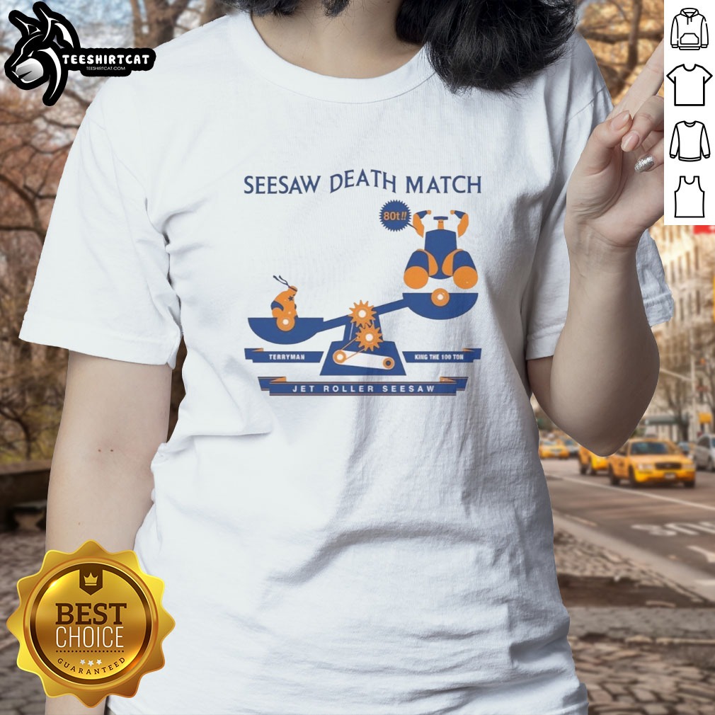 original-kinnikuman-seesaw-death-match-80t-terryman-king-the-100-ton-jet-roller-seesaw-ladies-shirt Original Kinnikuman Seesaw Death Match 80t Terryman King The 100 Ton Jet Roller Seesaw Ladies shirt featuring vibrant graphics