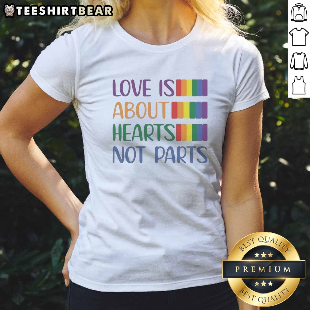 original-love-is-about-hearts-not-parts-pride-month-ladies-shirt Original Love Is About Hearts Not Parts Pride Month Ladies Shirt in vibrant colors for women's fashion.