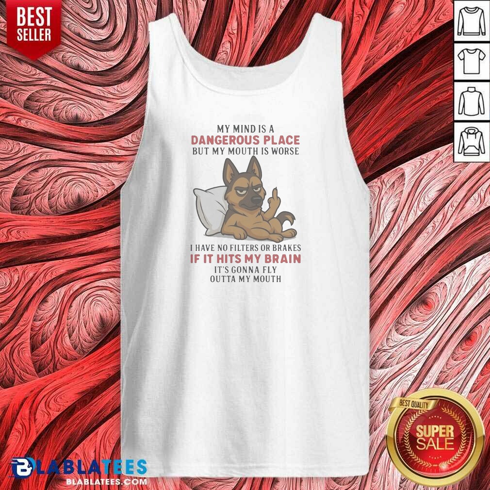 original-my-mind-is-a-dangerous-place-but-my-mouth-is-worse-german-shepherd-tank-top-tank-top-optimized Original My Mind Is A Dangerous Place But My Mouth Is Worse German Shepherd Tank Top