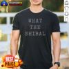 Original Nice What The Shibal Shirt displayed on a casual fit cotton tee in white