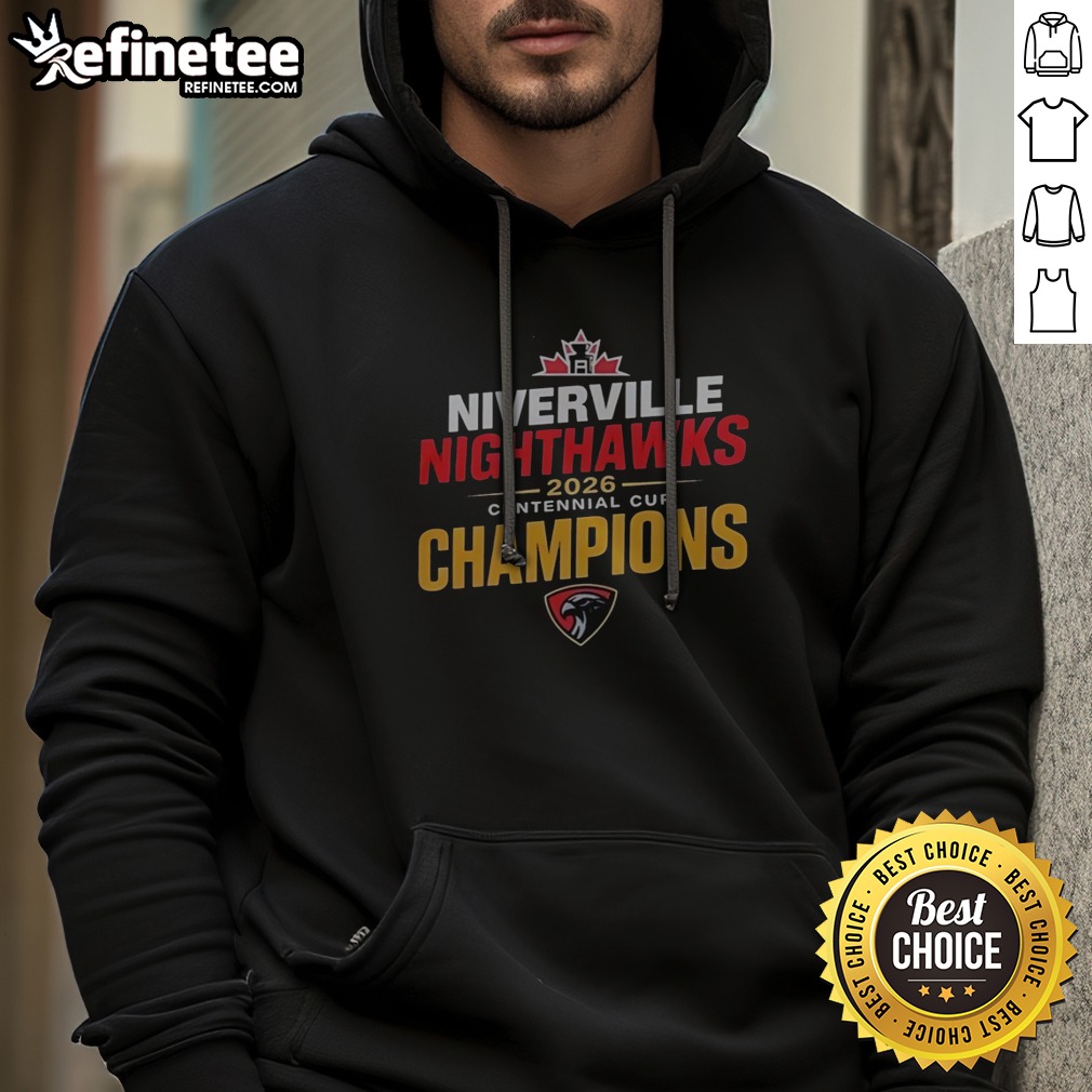 original-niverville-nighthawks-2026-centennial-cup-champions-hockey-tournament-winner-hoodie Original Niverville Nighthawks 2026 Centennial Cup Champions Hockey Tournament Winner hoodie displayed front view