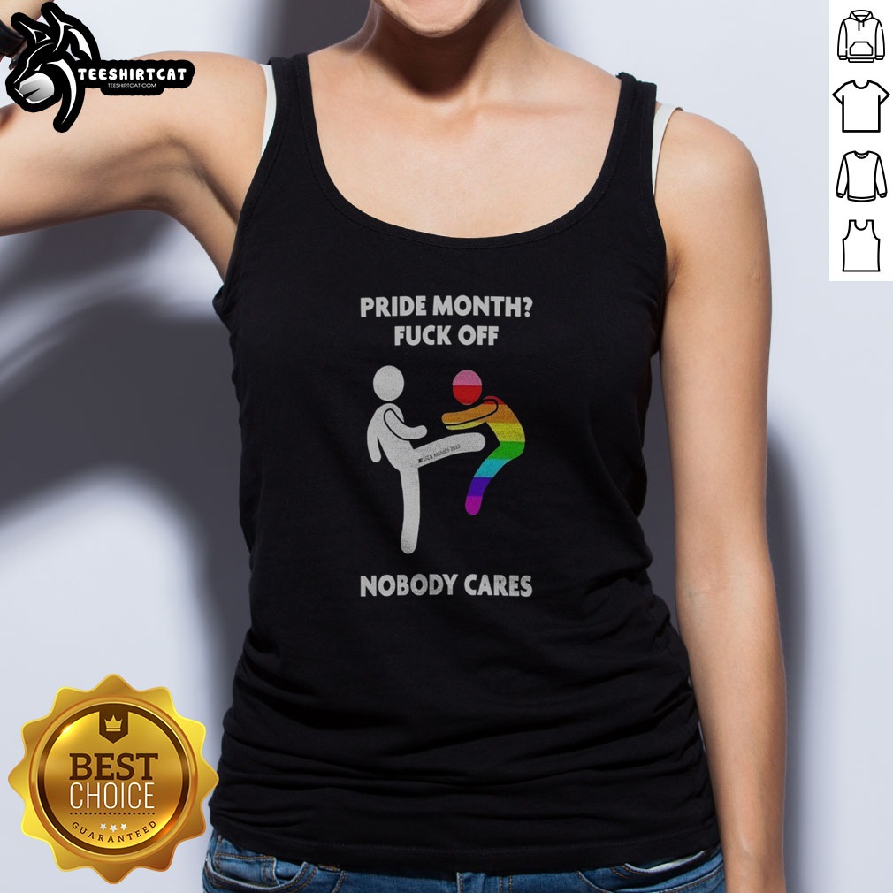 original-pride-month-fck-off-nobody-cares-zuzx-memes-2023-anti-pride-rainbow-kick-tank-top Original Pride Month Fck Off Nobody Cares Zuzx Memes 2023 Anti Pride Rainbow Kick Tank top in vibrant colors