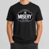 Original Property Of Misery Worldwide t shirt in black with bold white text on front, classic crew neck cotton tee